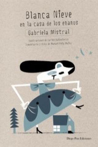 Buch Blanca Nieve en la casa de los enanos GABRIELA MISTRAL