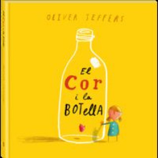 Knjiga El cor i la botella Oliver Jeffers