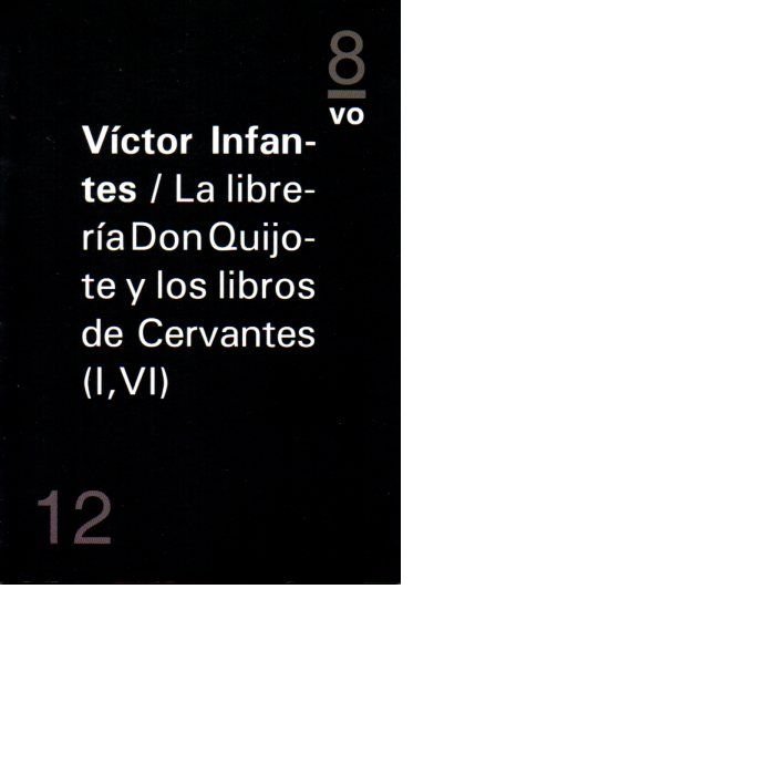 Carte La librería Don Quijote y los libros de Cervantes (I, VI) 