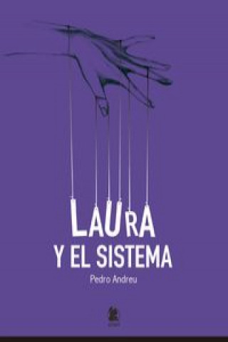 Könyv Laura y el sistema PEDRO ANDREU