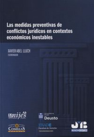 Kniha Las medidas preventivas de conflictos jurídicos en contextos económicos inestables Antonio Jesús . . . [et al. ] Alonso Timón