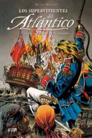 Book Los supervivientes del Atlántico, La bella, el diablo y el corsario 