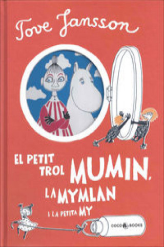 Kniha El petit trol MUMIN, la Mymlan i la petita My Tove Jansson