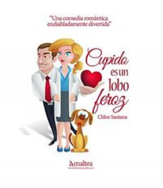 Książka Cupido es un lobo feroz Chloe Santana