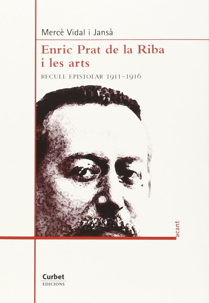 Kniha Enric Prat de la Riba i les arts : Recull epistolar 1911-1916 