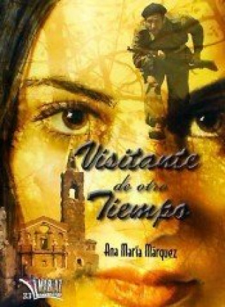 Book Visitante de otro tiempo Ana María Márquez García