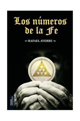 Book Los números de la fe Rafael Ayerbe Algaba