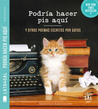 Book Podría hacer pis aquí y otros poemas escritos por gatos FRANCESCO MARCIULIANO