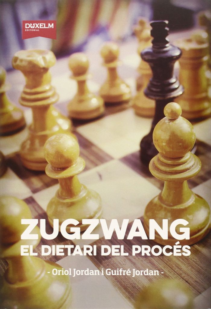 Kniha Zugzwang : el dietari del procés 