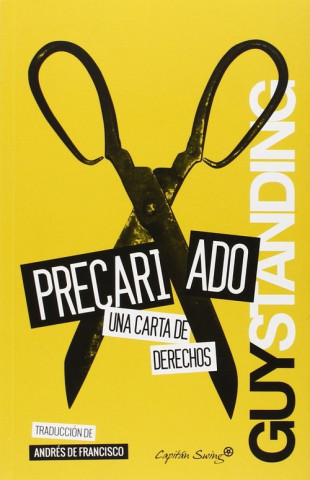 Knjiga Precariado : una carta de derechos GUY STANDING