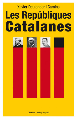 Knjiga Les repúbliques catalanes Xavier Deulonder i Camins