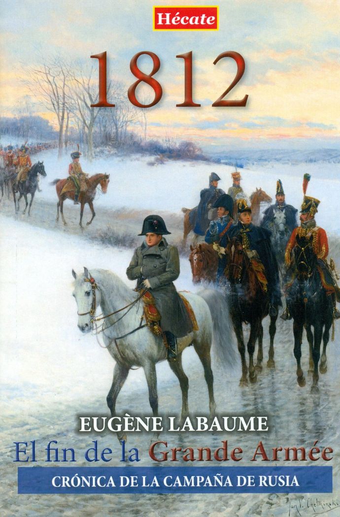 Knjiga 1812. El fin de la Grande Armée 
