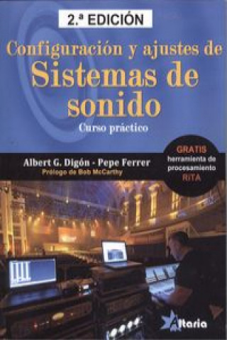 Книга Configuración y ajustes de sistemas de sonido ALBERT DIGON