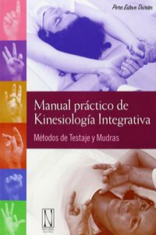 Kniha Manual práctico de Kinesiología Integrativa PERE ESTEVE DURAN