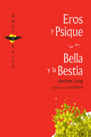 Kniha Eros y Psique; Bella y la Bestia ANDREW LANG