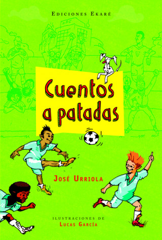 Könyv Cuentos a patadas José Urriola