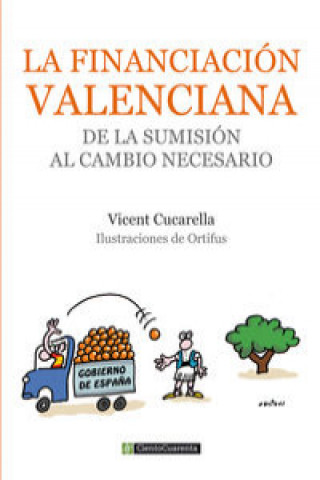 Kniha La financiación valenciana, una historia de sumisión 