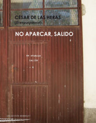 Buch No aparcar, salido de las Heras Cobas