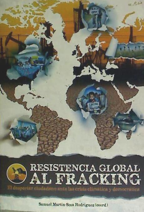 Livre Resistencia global al fracking 