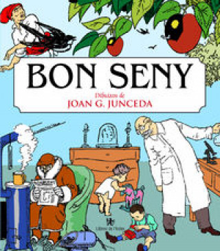 Kniha Bon seny JOAN GARCIA JUNCEDA I SUPERVIA