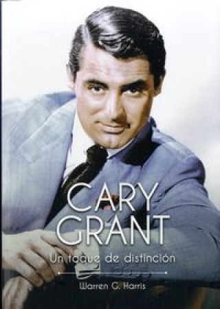 Libro Cary Grant: un toque de distinción 