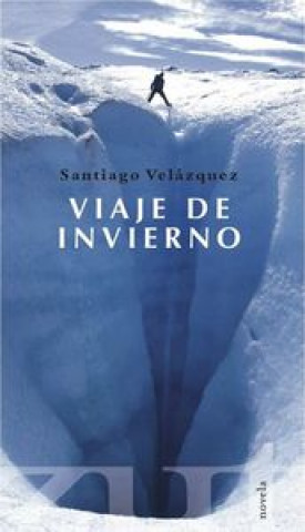 Könyv Diario de invierno Santiago Velázquez Jordán