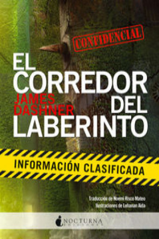 Knjiga El corredor del laberinto: Información clasificada James Dashner