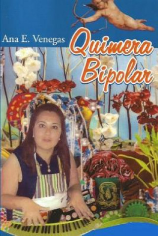 Knjiga Quimera bipolar Ana E. Venegas