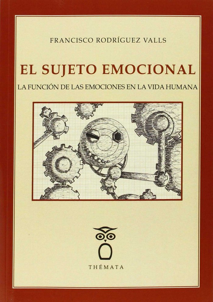 Carte El sujeto emocional: la función de las emociones en la vida humana 