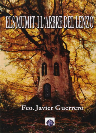 Book Els Mumit i l'arbre del Lenzo FCO JAVIER GUERRERO