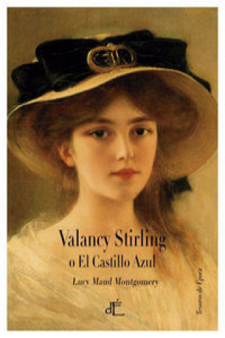 Carte Valancy Stirling o El Castillo Azul Lucy Maud Montgomery