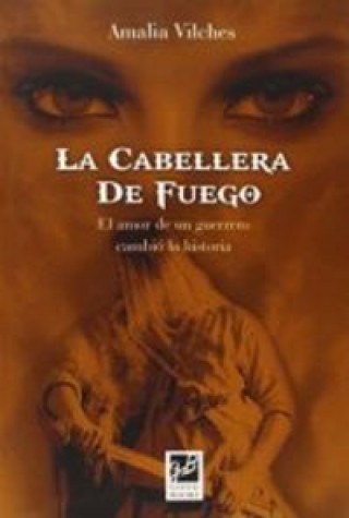 Buch La Cabellera de Fuego 