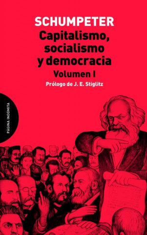 Книга Capitalismo, socialismo y democracia JOSEPH ALOIS SCHUMPETER