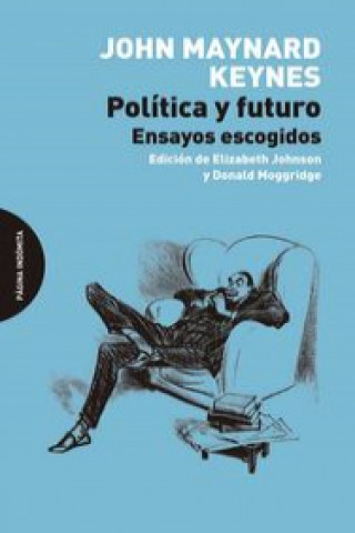 Kniha Política y futuro. Ensayos escogidos 