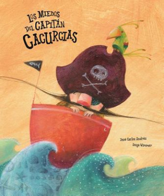 Könyv Miedos del capitan Cacurcias Jose Carlos Andres
