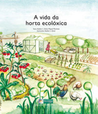 Kniha A vida da horta ecoloxica AZAHAR GINER