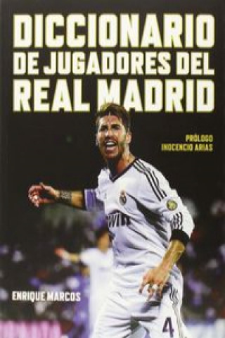 Kniha Diccionario de jugadores del Real Madrid ENRIQUE MARCOS