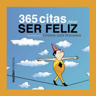 Libro 365 CITAS PARA SER FELIZ 