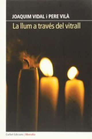 Книга La Llum a través del Vitrall 