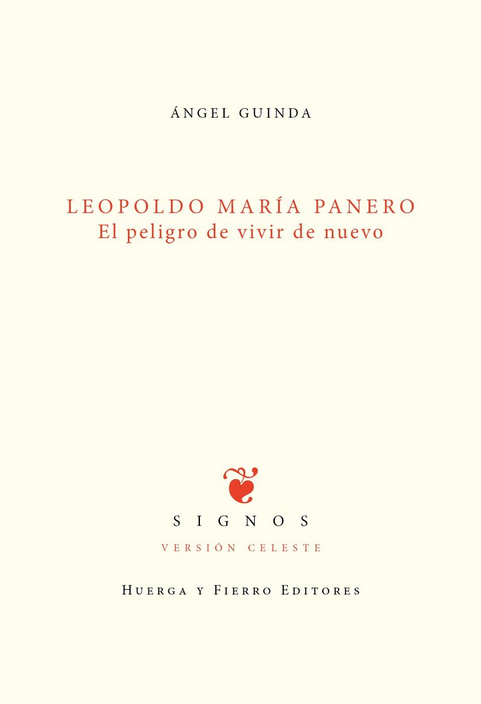 Könyv Leopoldo María Panero : el peligro de vivir de nuevo 