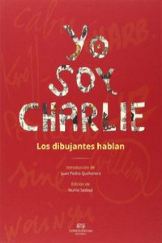 Buch Yo soy Charlie: los dibujantes hablan 