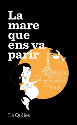 Книга LA MARE QUE ENS VA PARIR CRISTINA QUILES