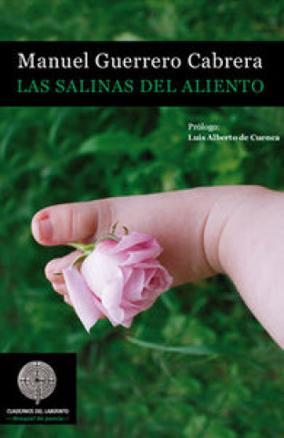 Könyv Las salinas del aliento Manuel Guerrero Cabrera
