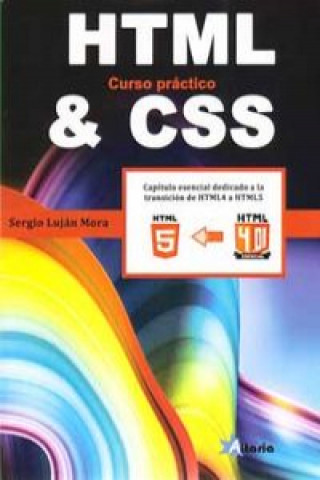 Book HTML&CSS: CURSO PRÁCTICO AVANZADO SERGIO LUJAN