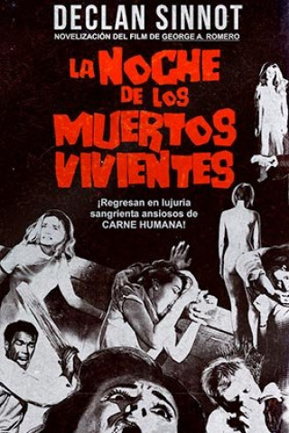 Knjiga La Noche De Los Muertos Vivientes 