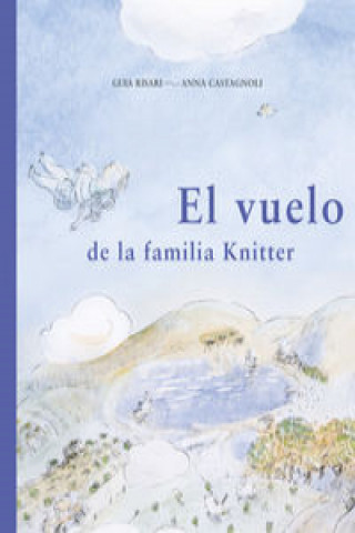 Livre El vuelo de la familia Knitter 