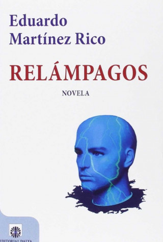 Könyv Relámpagos EDUARDO MARTINEZ RICO