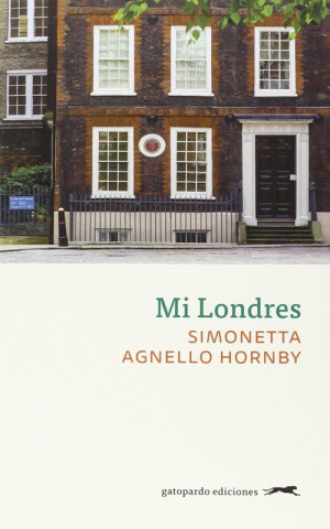 Könyv Mi Londres Simonetta Agnello Hornby