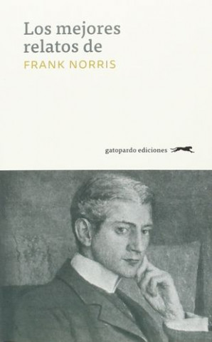 Książka Los mejores relatos de Frank Norris FRANKS NORRIS