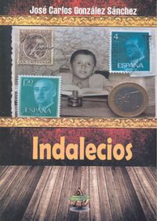 Livro INDALECIOS González Sánchez